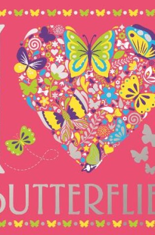 Cover of I Heart Butterflies