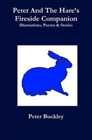 Cover of Peter And The Hare's Fireside Companion