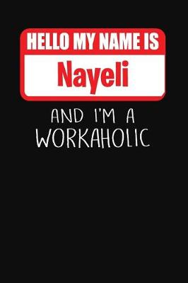 Book cover for Hello My Name Is Nayeli