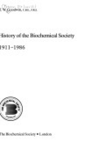 Cover of History of the Biochemical Society, 1911-86