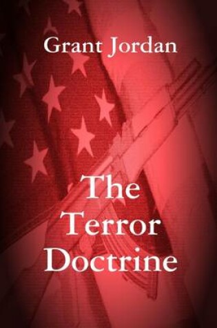 Cover of The Terror Doctrine