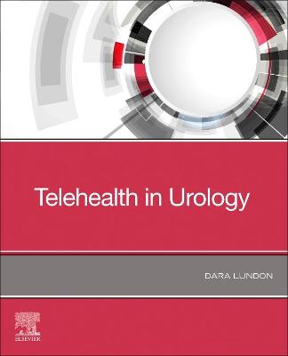 Book cover for Telehealth in Urology - E-Book