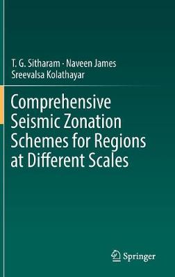 Book cover for Comprehensive Seismic Zonation Schemes for Regions at Different Scales