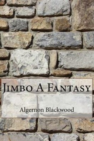 Cover of Jimbo a Fantasy