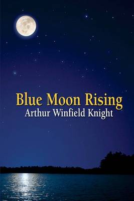 Book cover for Blue Moon Rising