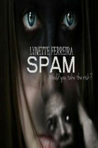 Cover of Spam (a Horror Novel)