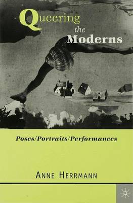 Book cover for Queering the Moderns