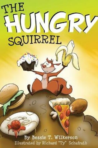 Cover of The Hungry Squirrel