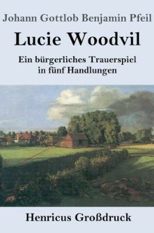 Cover of Lucie Woodvil (Großdruck)