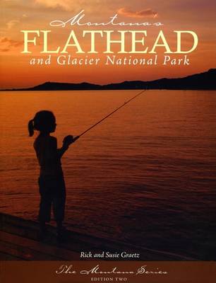 Book cover for Montana's Flathead and Glacier National Park