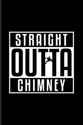 Book cover for Straight Outta Chimney