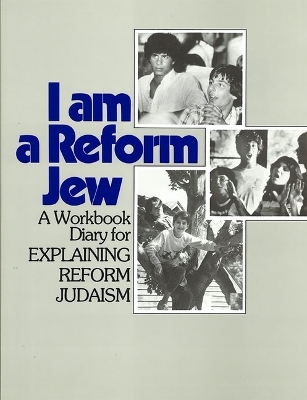 Book cover for Explaining Reform Judaism Workbook