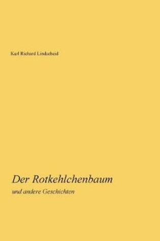 Cover of Der Rotkehlchenbaum