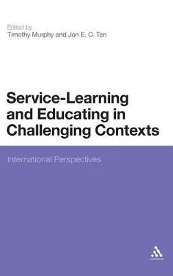 Book cover for Service-Learning and Educating in Challenging Contexts