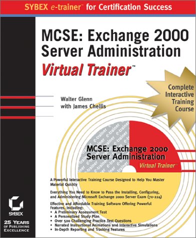 Book cover for MCSE Exchange 2000 Server Administration Virtual Trainer