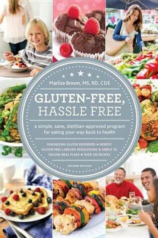 Cover of Gluten-Free, Hassle Free, Second Edition