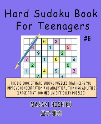 Book cover for Hard Sudoku Book For Teenagers #6