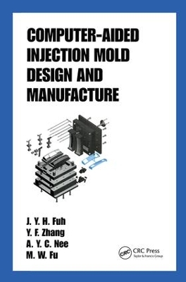 Book cover for Computer-Aided Injection Mold Design and Manufacture