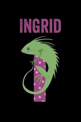 Book cover for Ingrid