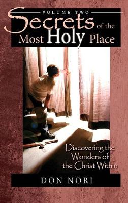 Book cover for Secrets of the Most Holy Place Volume 2