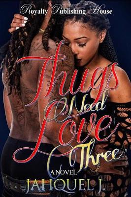 Book cover for Thugs Need Love 3