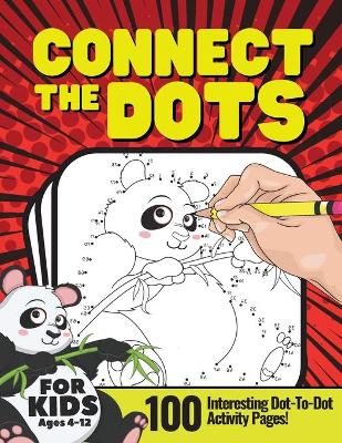 Book cover for Connect The Dots Activity Book, 100 Pages