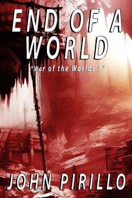 Book cover for End of a World