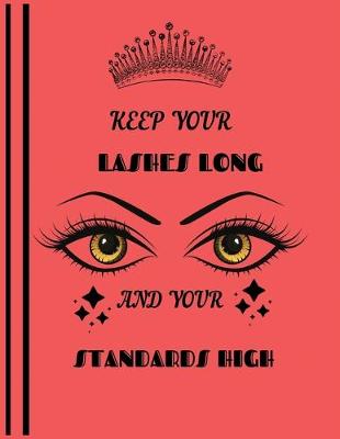 Book cover for Keep Your Lashes Long and Your Standards High