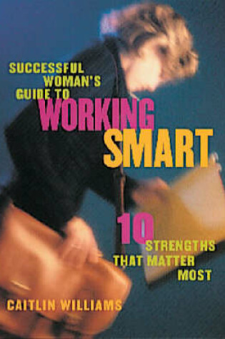 Cover of Successful Woman's Guide To Working Smart