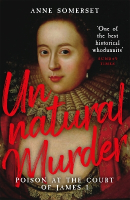 Cover of Unnatural Murder: Poison In The Court Of James I