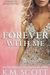Book cover for Forever with Me
