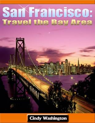 Book cover for San Francisco: Travel the Bay Area