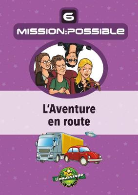 Book cover for Mission:Possible 6 - L'Aventure en route
