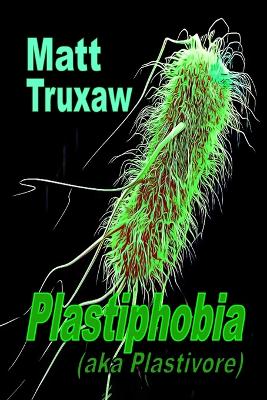 Cover of Plastiphobia