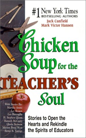 Cover of Chicken Soup for the Teacher's Soul