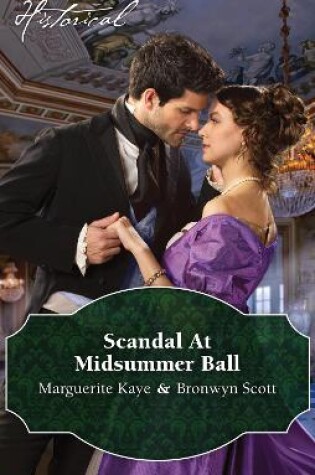 Cover of Scandal At The Midsummer Ball/The Officer's Temptation/The Debutante's Awakening