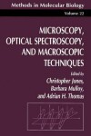 Book cover for Microscopy, Optical Spectroscopy, and Macroscopic Techniques