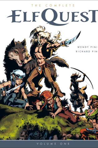 Cover of The Complete Elfquest Volume 1