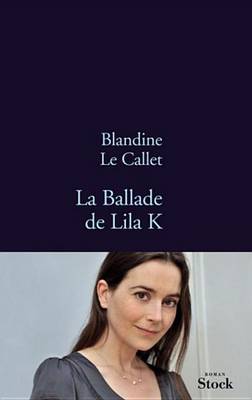 Book cover for La Ballade de Lila K