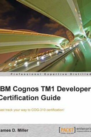 Cover of IBM Cognos TM1 Developer's Certification guide