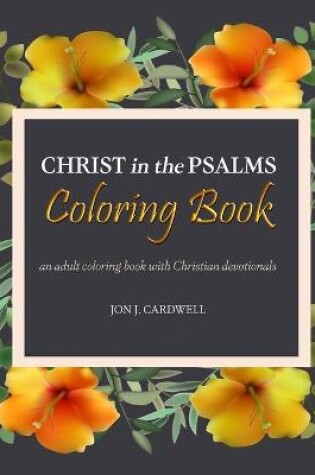 Cover of Christ in the Psalms Coloring Book