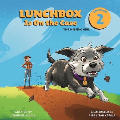 Book cover for Lunchbox Is On the Case Episode 2