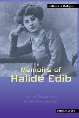 Book cover for Memoirs of Halide Edib