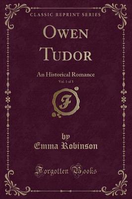 Book cover for Owen Tudor, Vol. 1 of 3