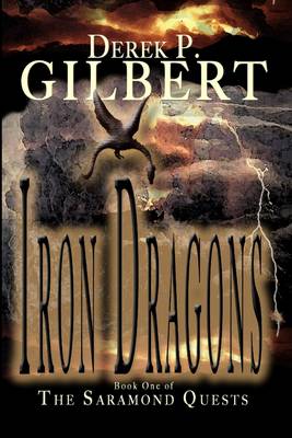 Book cover for Iron Dragons: Book One of The Saramond Quests