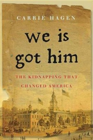 Cover of We Is Got Him