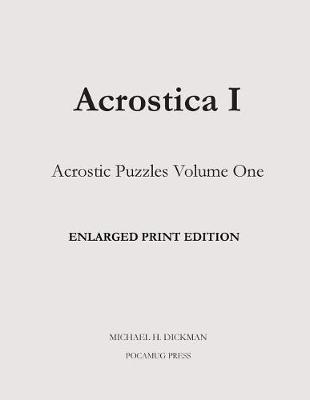 Book cover for Acrostica I Enlarged Print Edition