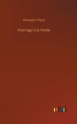 Book cover for Marriage à la Mode