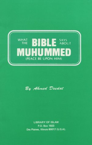 Book cover for What the Bible Says about Muhummed