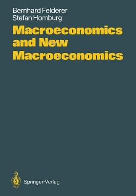 Book cover for Macroeconomics and New Macroeconomics